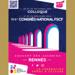 106EME CONGRES NATIONAL FSCF ET COLLOQUE SCIENTIFIQUE