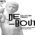 EXPOSITION DE LA COLLECTION PINAULT